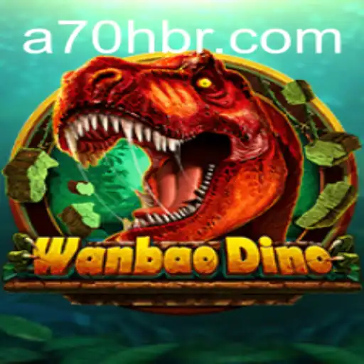 Explorando o Universo de WanBaoDino: Guia Completo do Jogo A70H